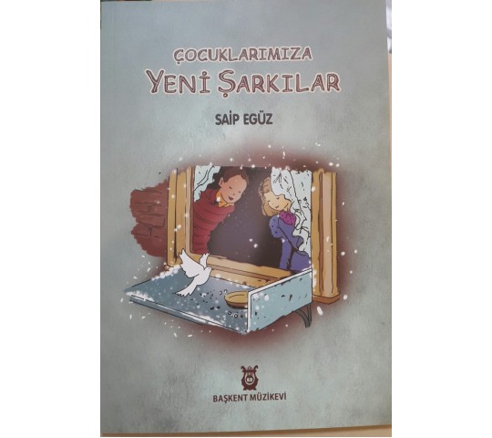 Çocuklarımıza Yeni Şarkılar