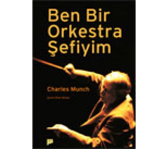 ben bir orkestra şefiyim