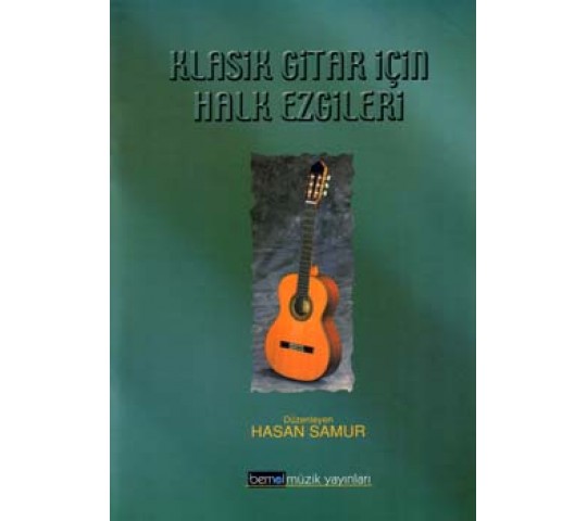 Klasik Gitar için Halk Ezgileri