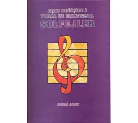 Açkı Değişimli Tonal ve Makamsal Solfejler