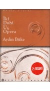 İki Dahi Üç Opera