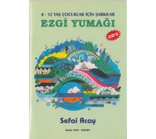 Ezgi Yumağı +CD (4-12) yaş