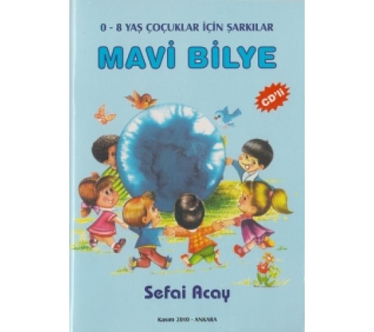 Mavi Bilye +CD (0-8) yaş