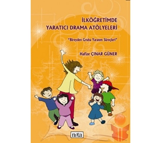 ilk öğretimde yaratıcı drama